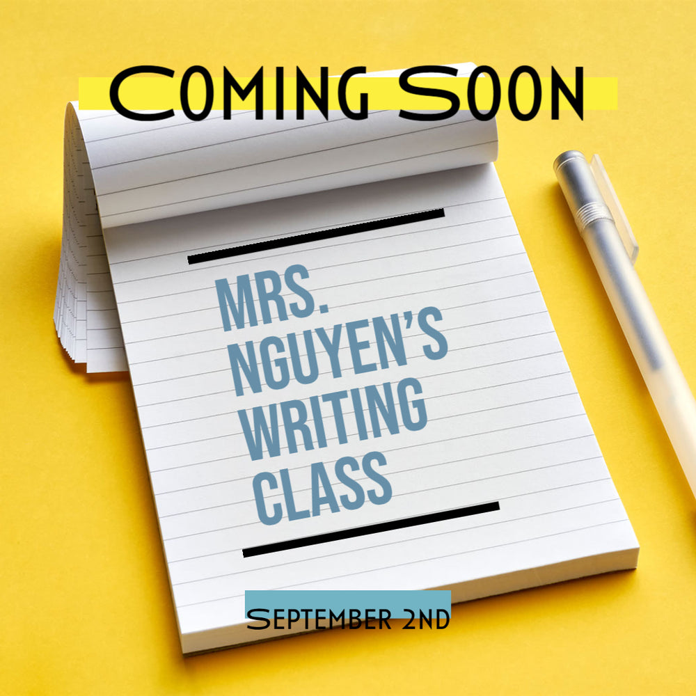 Writing Class Coming Soon!